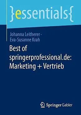 E-Book (pdf) Best of springerprofessional.de: Marketing + Vertrieb von Johanna Leitherer, Eva-Susanne Krah