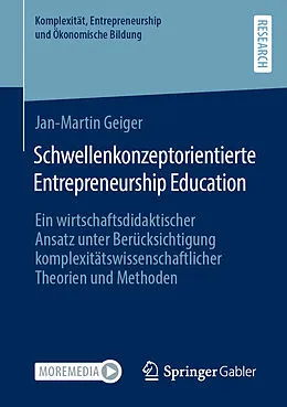 E-Book (pdf) Schwellenkonzeptorientierte Entrepreneurship Education von Jan-Martin Geiger