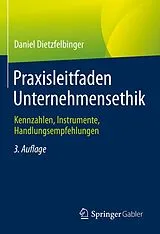E-Book (pdf) Praxisleitfaden Unternehmensethik von Daniel Dietzfelbinger