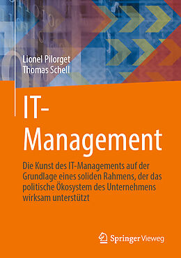 Kartonierter Einband IT-Management von Lionel Pilorget, Thomas Schell