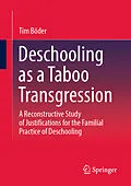 E-Book (pdf) Deschooling as a Taboo Transgression von Tim Böder