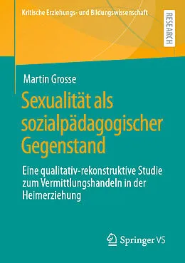 E-Book (pdf) Sexualität als sozialpädagogischer Gegenstand von Martin Grosse