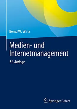 E-Book (pdf) Medien- und Internetmanagement von Bernd W. Wirtz