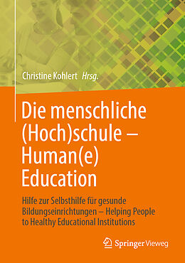 E-Book (pdf) Die menschliche (Hoch)schule - Human(e) Education von 