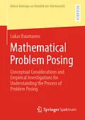 E-Book (pdf) Mathematical Problem Posing von Lukas Baumanns