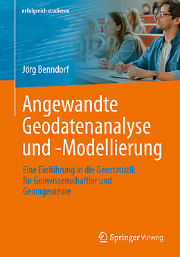 E-Book (pdf) Angewandte Geodatenanalyse und -Modellierung von Jörg Benndorf