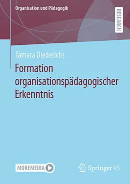 E-Book (pdf) Formation organisationspädagogischer Erkenntnis von Tamara Diederichs