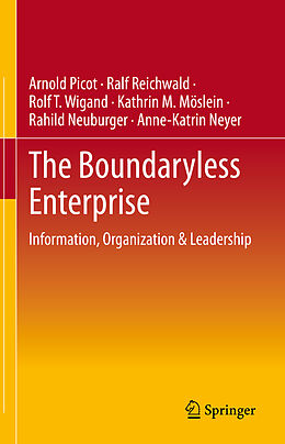 Livre Relié The Boundaryless Enterprise de Arnold Picot, Ralf Reichwald, Anne-Katrin Neyer