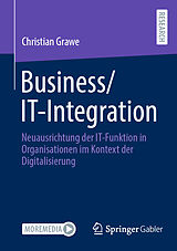 Kartonierter Einband Business/IT-Integration von Christian Grawe