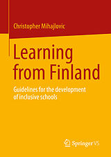 eBook (pdf) Learning from Finland de Christopher Mihajlovic