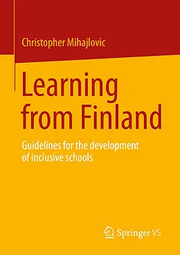 E-Book (pdf) Learning from Finland von Christopher Mihajlovic