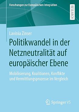E-Book (pdf) Politikwandel in der Netzneutralität auf europäischer Ebene von Lavinia Zinser