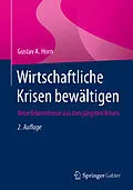E-Book (pdf) Wirtschaftliche Krisen bewältigen von Gustav A. Horn
