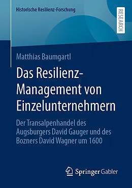 E-Book (pdf) Das Resilienz-Management von Einzelunternehmern von Matthias Baumgartl