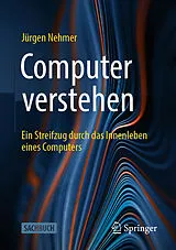 Kartonierter Einband (Kt) Computer verstehen von Jürgen Nehmer