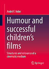 eBook (pdf) Humour and successful children's films de André F. Nebe