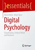 E-Book (pdf) Digital Psychology von Maren Metz, Birgit Spies