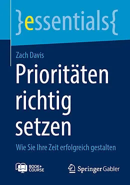 E-Book (pdf) Prioritäten richtig setzen von Zach Davis