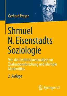 E-Book (pdf) Shmuel N. Eisenstadts Soziologie von Gerhard Preyer