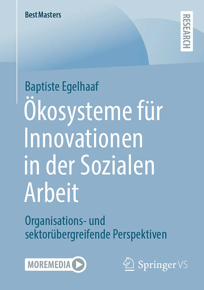 Ökosysteme für Innovationen in der Sozialen Arbeit