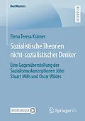 E-Book (pdf) Sozialistische Theorien nicht-sozialistischer Denker von Elena Teresa Krämer