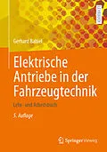 E-Book (pdf) Elektrische Antriebe in der Fahrzeugtechnik von Gerhard Babiel
