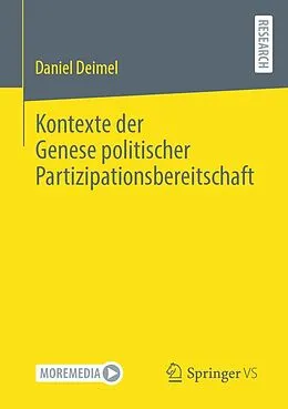 E-Book (pdf) Kontexte der Genese politischer Partizipationsbereitschaft von Daniel Deimel
