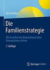 Fester Einband Die Familienstrategie von Kirsten Baus