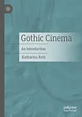 E-Book (pdf) Gothic Cinema von Katharina Rein