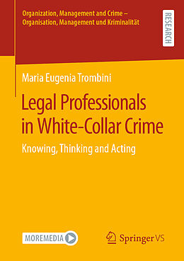 eBook (pdf) Legal Professionals in White-Collar Crime de Maria Eugenia Trombini