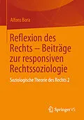 E-Book (pdf) Reflexion des Rechts  Beiträge zur responsiven Rechtssoziologie von Alfons Bora