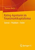 E-Book (pdf) Rating-Agenturen im Finanzmarktkapitalismus von Thomas Matys