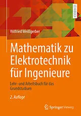 E-Book (pdf) Mathematik zu Elektrotechnik für Ingenieure von Wilfried Weißgerber