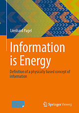 Couverture cartonnée Information is Energy de Lienhard Pagel