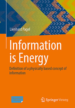 Couverture cartonnée Information is Energy de Lienhard Pagel