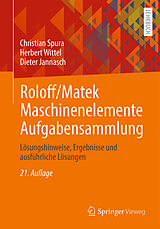 Kartonierter Einband Roloff/Matek Maschinenelemente Aufgabensammlung von Christian Spura, Herbert Wittel, Dieter Jannasch