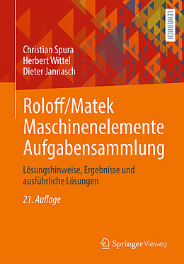 E-Book (pdf) Roloff/Matek Maschinenelemente Aufgabensammlung von Christian Spura, Herbert Wittel, Dieter Jannasch