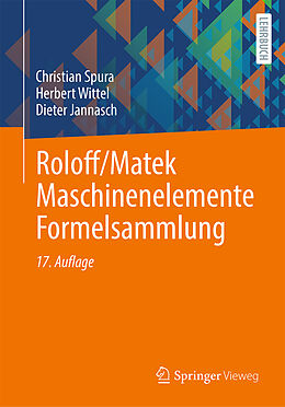 E-Book (pdf) Roloff/Matek Maschinenelemente Formelsammlung von Christian Spura, Herbert Wittel, Dieter Jannasch