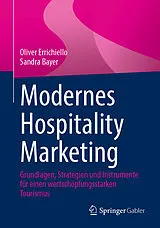 E-Book (pdf) Modernes Hospitality Marketing von Oliver Errichiello, Sandra Bayer