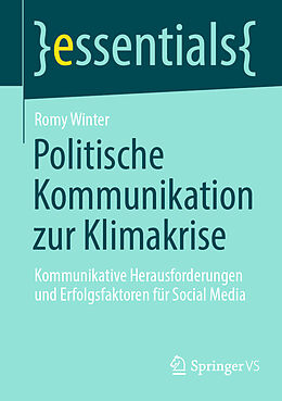 Kartonierter Einband Politische Kommunikation zur Klimakrise von Romy Winter