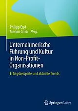 E-Book (pdf) Unternehmerische Führung und Kultur in Non-Profit-Organisationen von 
