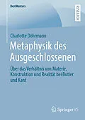 E-Book (pdf) Metaphysik des Ausgeschlossenen von Charlotte Döhrmann