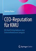 E-Book (pdf) CEO-Reputation für KMU von Sabrina Huber