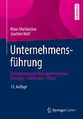 E-Book (pdf) Unternehmensführung von Klaus Macharzina, Joachim Wolf