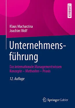 E-Book (pdf) Unternehmensführung von Klaus Macharzina, Joachim Wolf