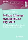 E-Book (pdf) Politische Erzählungen sozioökonomischer Ungleichheit von Christopher Smith Ochoa