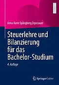 E-Book (pdf) Steuerlehre und Bilanzierung für das Bachelor-Studium von Anna Karin Spångberg Zepezauer