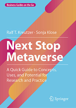 Livre Relié Next Stop Metaverse de Sonja Klose, Ralf T. Kreutzer