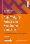 E-Book (pdf) Roloff/Matek: Entwickeln Konstruieren Berechnen von Bernhard Fleischer, Hans Theumert