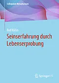 E-Book (pdf) Seinserfahrung durch Lebenserprobung von Rolf Kühn